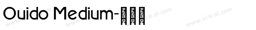 Ouido Medium字体转换